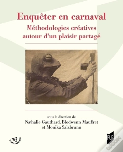 Capa do artigo Enquêter En Carnaval : Méthodologies Créatives Autour D'Un Plaisir Partagé