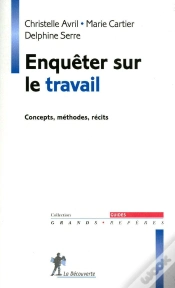 Capa do artigo Enquêter Sur Le Travail ; Concepts, Méthodes, Récits