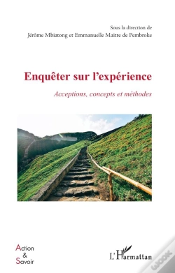 Capa do artigo Enquêter Sur L'Expérience : Acceptions, Concepts Et Méthodes