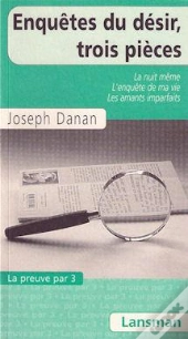 Enquetes Du Desir, 3 Pieces