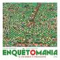 Enquêtomania - Preview