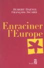 Enraciner L'Europe - Preview