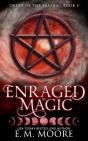 Enraged By Magic - Preview