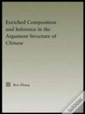 Enriched Composition And Inference In The Argument Structure Of Chinese