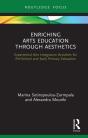 Enriching Arts Education Through Aesthetics - Preview