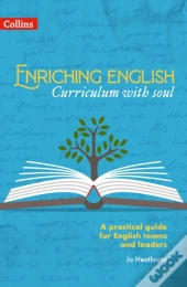 Enriching English: Curriculum With Soul