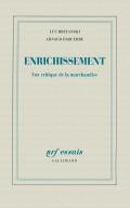 Enrichissement ; Une Critique De La Marchandise