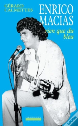 Capa do artigo Enrico Macias : Rien Que Du Bleu