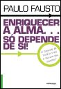 Enriquecer a Alma… Só Depende de Si! - Preview