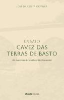 Ensaio - Cavez das Terras de Basto