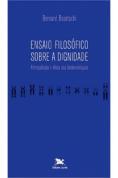 Ensaio Filosófico Sobre a Dignidade