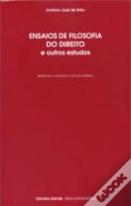 Ensaios de Filosofia do Direito e Outros Estudos