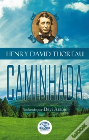 Capa do artigo Ensaios De Henry David Thoreau - Caminhada