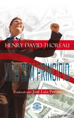 Capa do artigo Ensaios De Henry David Thoreau - Vida Sem Princípio