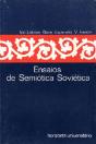 Ensaios de Semiótica Soviética - Preview