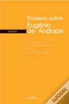Ensaios Sobre Eugénio de Andrade