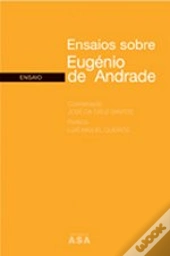 Ensaios Sobre Eugénio de Andrade