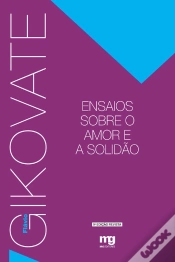 Capa do artigo Ensaios Sobre O Amor E A Solidão