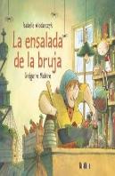 Ensalada De La Bruja, La