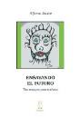 Ensayando El Futuro - Preview