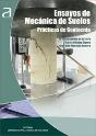 Ensayos Básicos De Mecánica De Suelos. Prácticas De Geotecnia - Preview