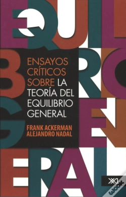 Capa do artigo Ensayos Críticos Sobre La Teoría Del Equilibrio General