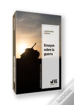 Ensayos Sobre La Guerra
