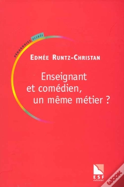 Capa do artigo Enseignant Et Comedien ; Un Meme Metier