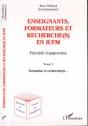 Enseignants, Formateurs Et Recherches En Iufm T.2 ; Formation Et Recherches - Preview