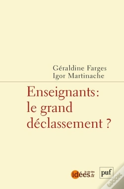 Capa do artigo Enseignants : Le Grand Déclassement ?