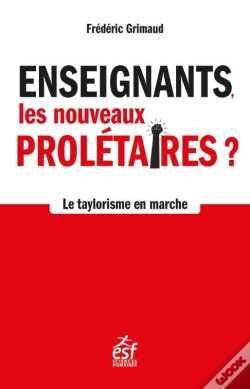Capa do artigo Enseignants, Les Nouveaux Prolétaires : Le Taylorisme À L'École
