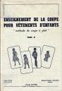 Enseignement De La Coupe Pour Vêtements D'Enfants T.2 ; Méthode De Coupe À Plat - Preview