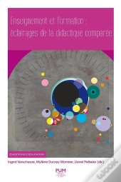 Enseignement Et Formation : Éclairages De La Didactique Comparée