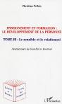 Enseignement Et Formation : Le Developpement De La Personne T.3 ; Le Sensible Et Le Relationnel - Preview