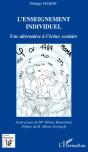 Enseignement Individuel ; Une Alternative À L'Échec Scolaire - Preview