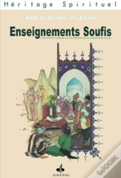 Enseignements Soufis ; Illumination Céleste