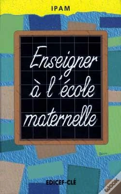 Capa do artigo Enseigner À L'École Maternelle