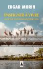 Enseigner À Vivre ; Manifeste Pour Changer L'Éducation - Preview