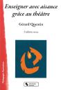 Enseigner Avec Aisance Grâce Au Théâtre (3e Édition) - Preview