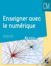 Capa do artigo Enseigner Avec Le Numérique ; Cm ; Ressources Numériques