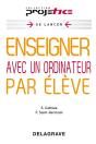 Enseigner Avec Un Ordinateur Par Eleve - Preview