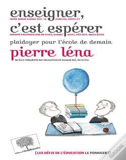 Capa do artigo Enseigner C'Est Espérer ; Plaidoyer Pour L'École De Demain