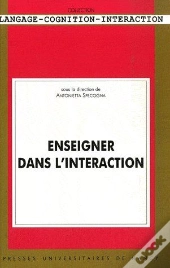 Enseigner Dans L'Interaction