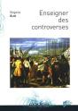 Enseigner Des Controverses - Preview