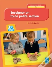 Enseigner En Toute Petite Section + Cd Rom