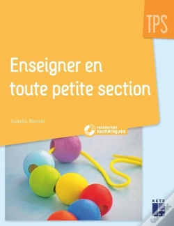Capa do artigo Enseigner En Toute Petite Section ; Tps