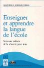 Enseigner Et Apprendre La Langue A L'Ecole - Preview