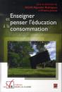 Enseigner Et Penser L'Éducation À La Consommation - Preview