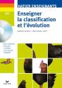 Enseigner La Classification Et L'Évolution ; Cd Rom Et Livre Du Professeur - Preview