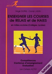 Enseigner La Course De Haies, Le Relais En Milieu Scolaire